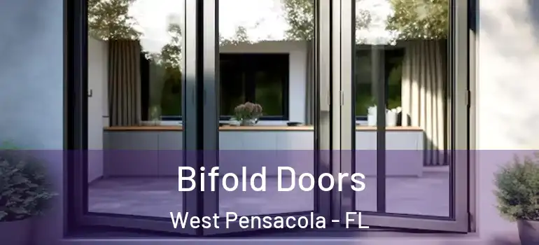  Bifold Doors West Pensacola - FL