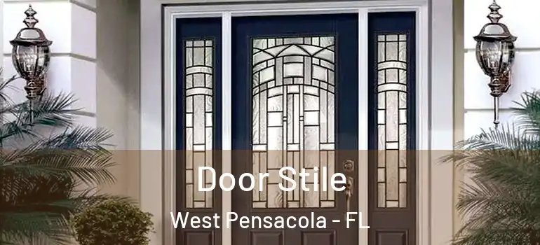  Door Stile West Pensacola - FL