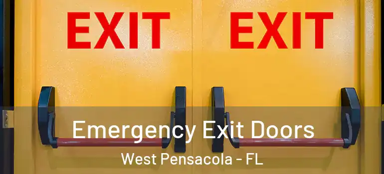  Emergency Exit Doors West Pensacola - FL