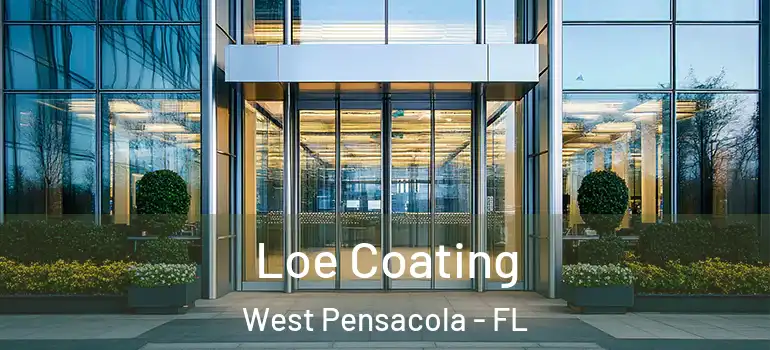  Loe Coating West Pensacola - FL