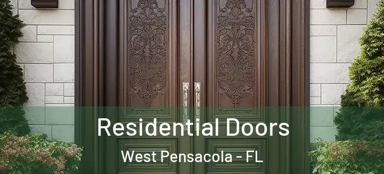  Residential Doors West Pensacola - FL